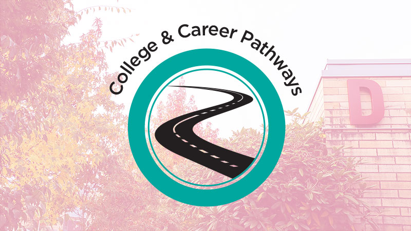 College & Career Pathways logo over a semi transparent background depicting building D