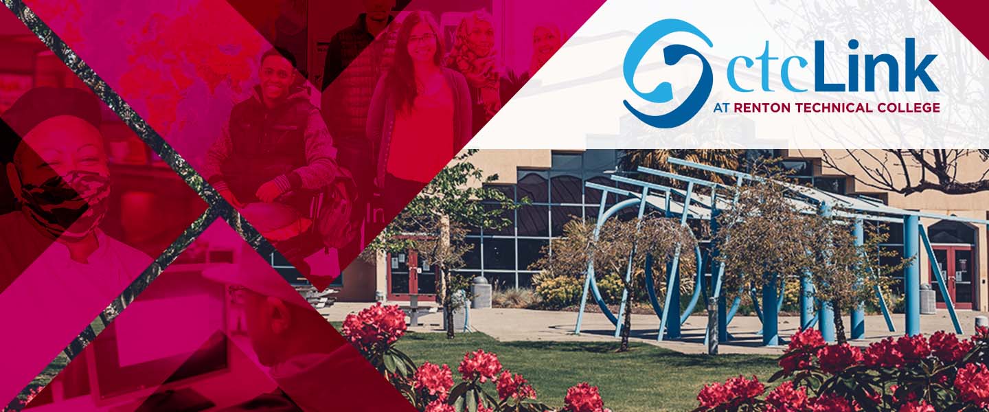 RTC campus building I with various student image collage in triangular shapes in the foreground and ctcLink at RTC logo